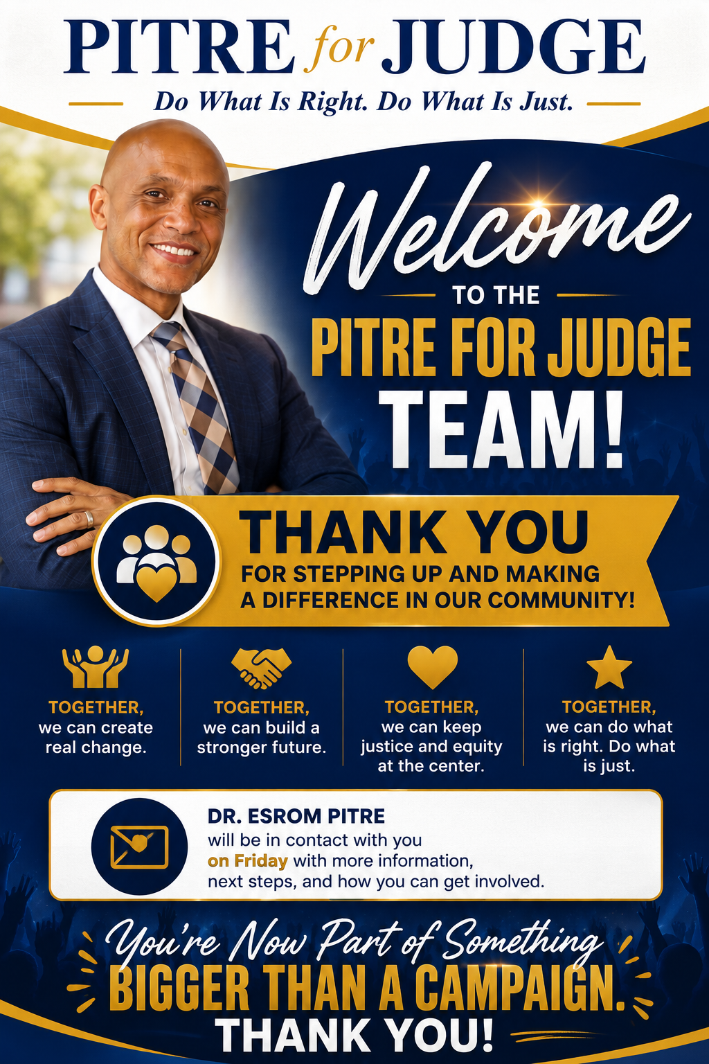 Pitre for Judge welcome campaign poster featuring candidate portrait and community message.